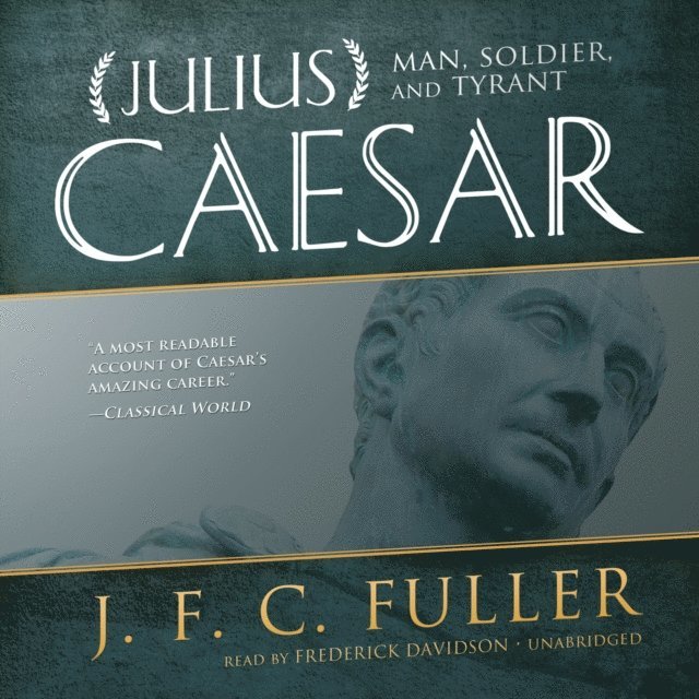 J. F. C. Fuller - Julius Caesar, Ljudbok