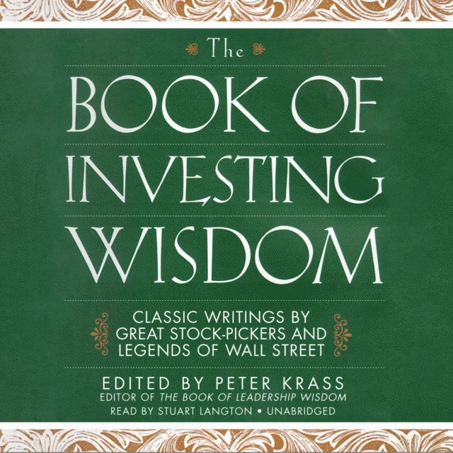 Peter Krass, Stuart Langton - Book of Investing Wisdom, Ljudbok. Tillgänglighet: Lägg i varukorg
