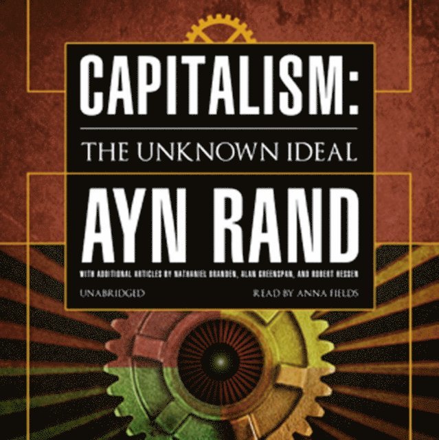 Ayn Rand - Capitalism, Ljudbok