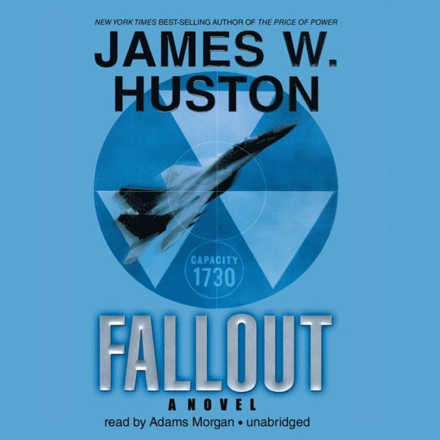 James W. Huston - Fallout, Ljudbok