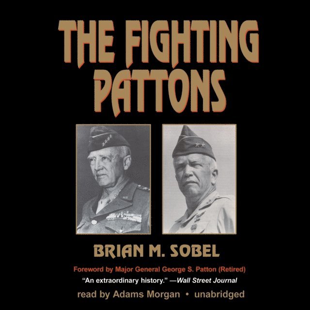 Brian M. Sobel - Fighting Pattons, Ljudbok