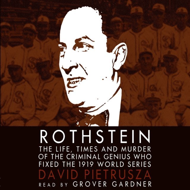 David Pietrusza - Rothstein, Ljudbok