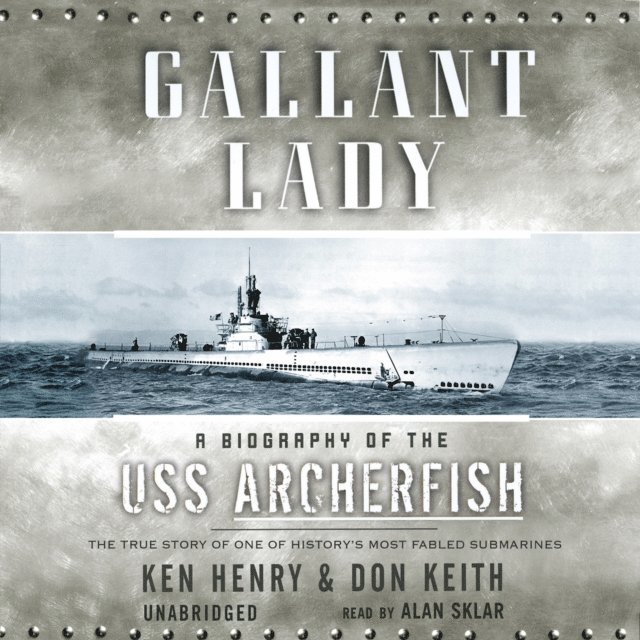 Don Keith, Ken Henry - Gallant Lady, Ljudbok