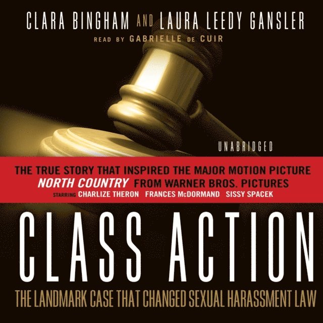 Laura Leedy Gansler, Clara Bingham - Class Action, Ljudbok