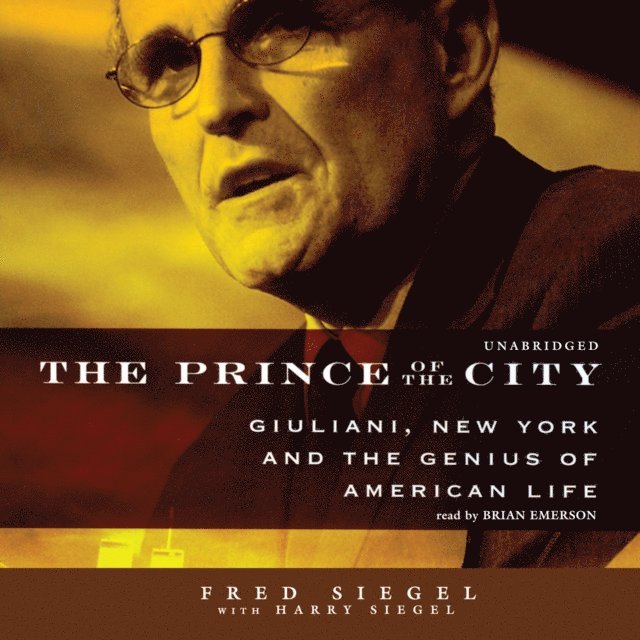 Fred Siegel - Prince of the City, Ljudbok
