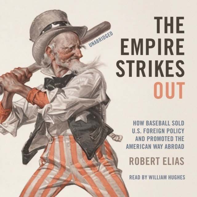 Robert Elias - Empire Strikes Out, Ljudbok