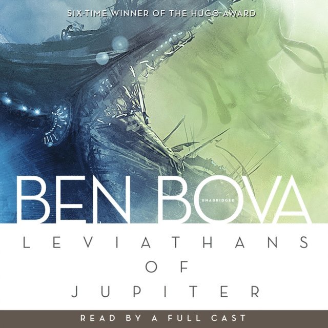 Ben Bova - Leviathans of Jupiter, Ljudbok