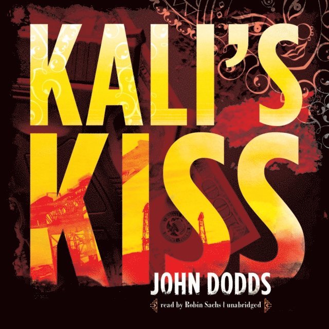 John Dodds - Kali's Kiss, Ljudbok