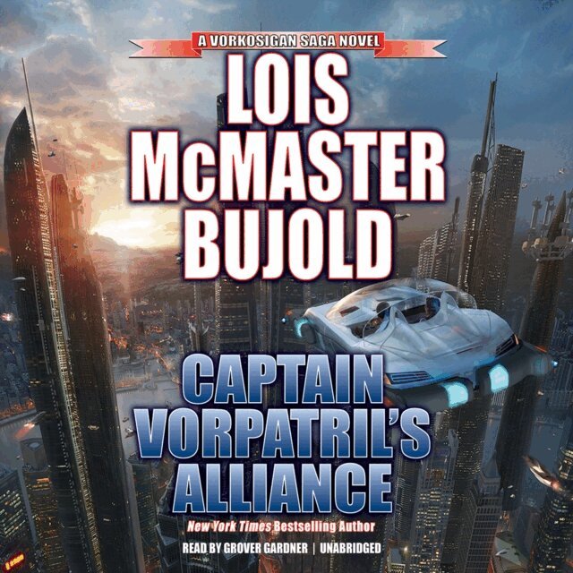 Lois McMaster Bujold - Captain Vorpatril's Alliance, Ljudbok