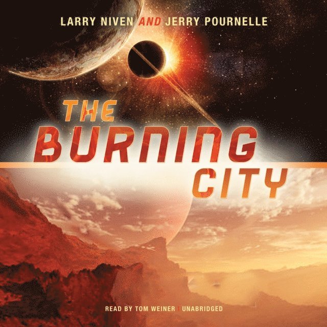 Jerry Pournelle, Larry Niven - Burning City, Ljudbok