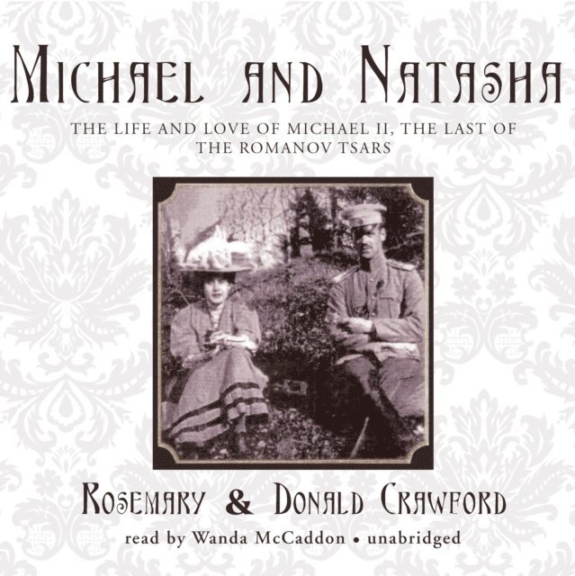 Donald Crawford, Rosemary Crawford - Michael and Natasha, Ljudbok