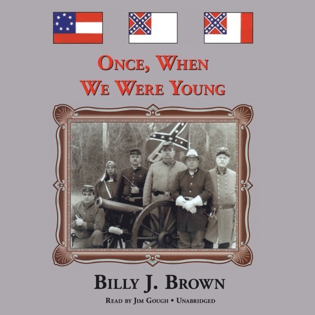 Billy J. Brown - Once, When We Were Young, Ljudbok