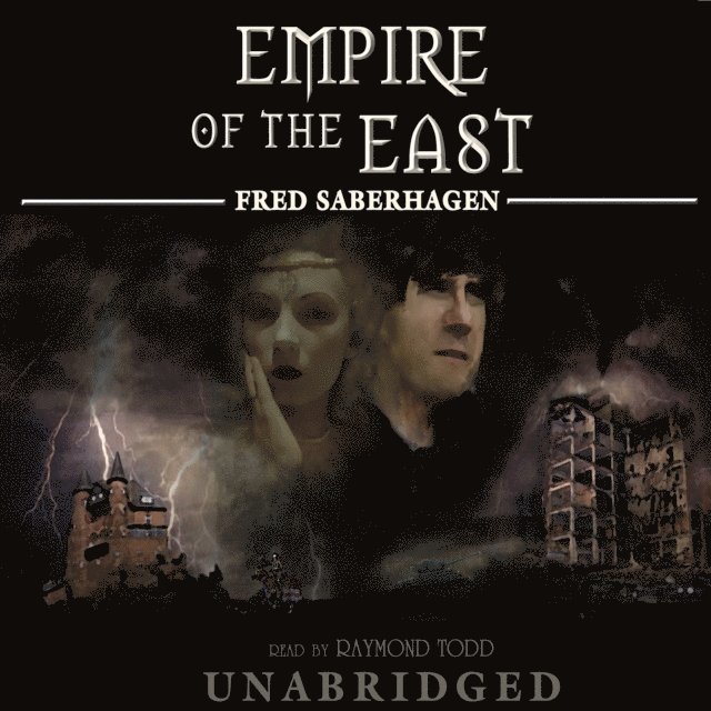 Fred Saberhagen - Empire of the East, Ljudbok