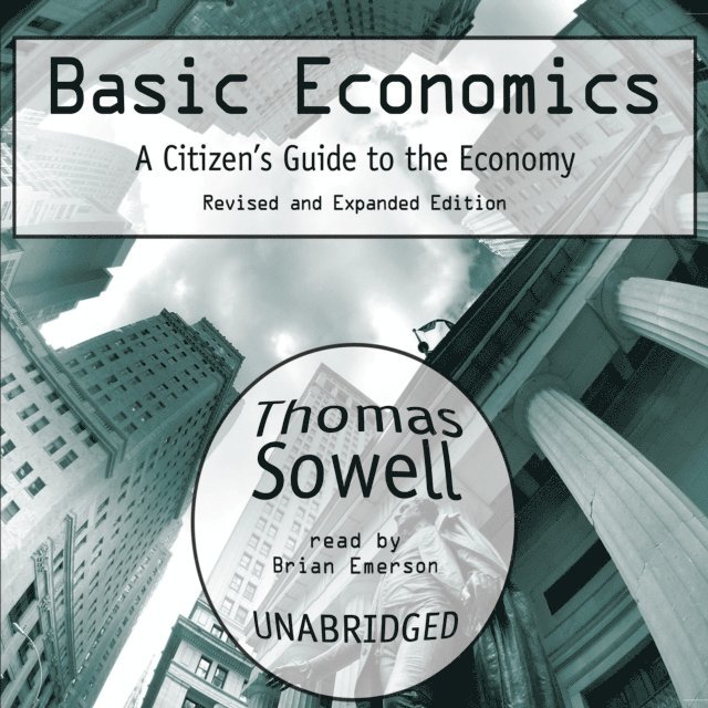 Thomas Sowell - Basic Economics, Ljudbok
