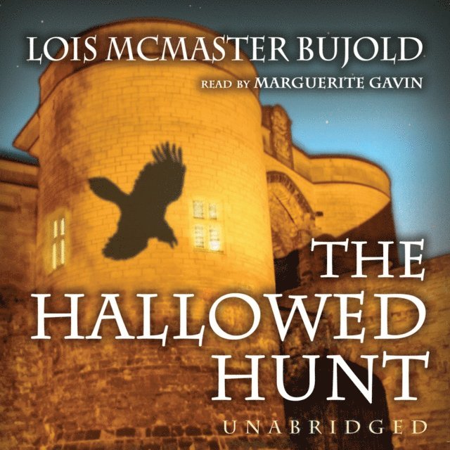 Lois McMaster Bujold - Hallowed Hunt, Ljudbok