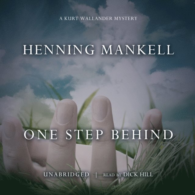 Henning Mankell - One Step Behind, Ljudbok