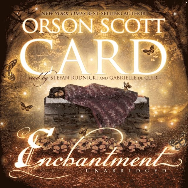 Orson Scott Card - Enchantment, Ljudbok