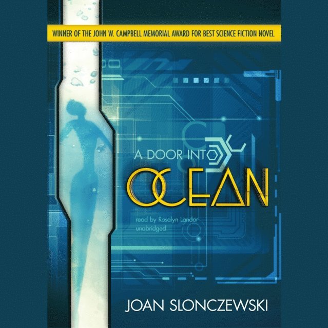 Joan Slonczewski - Door into Ocean, Ljudbok