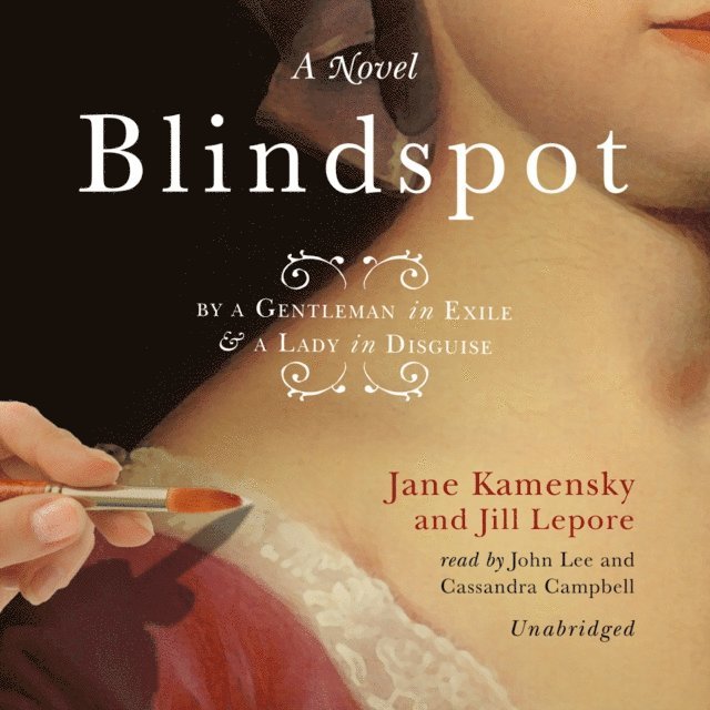 Jill Lepore, Jane Kamensky - Blindspot, Ljudbok