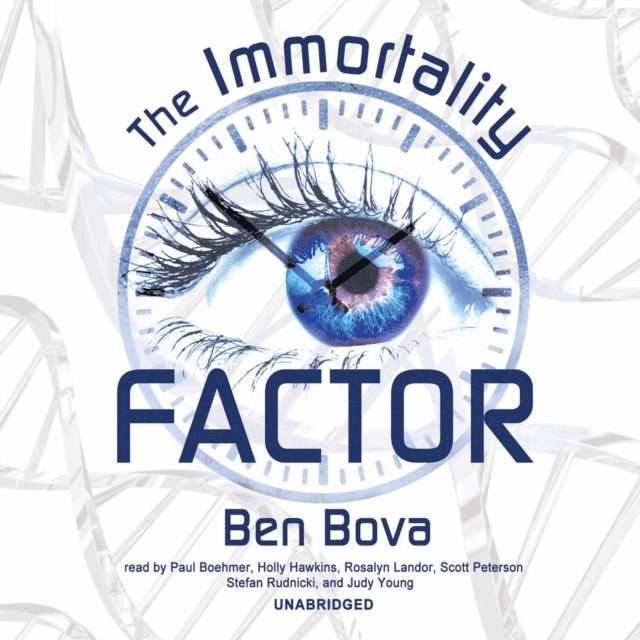 Ben Bova - Immortality Factor, Ljudbok
