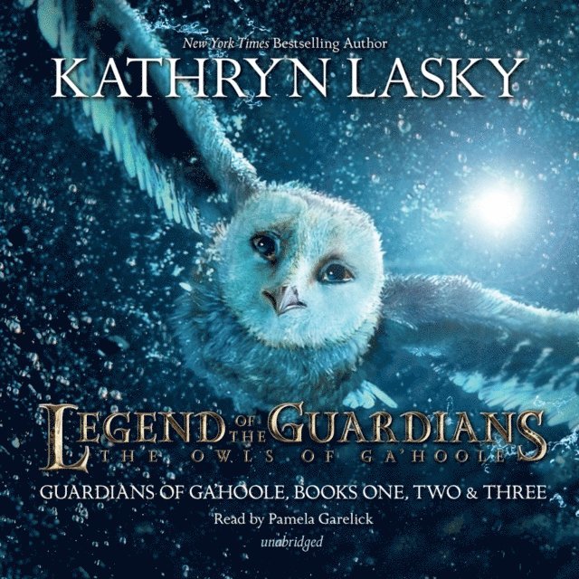 Kathryn Lasky - Legend of the Guardians: The Owls of Ga'Hoole, Ljudbok