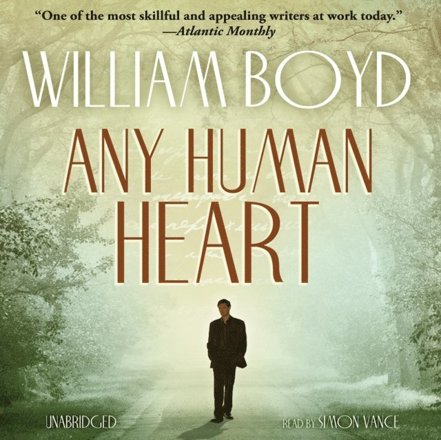 William Boyd - Any Human Heart, Ljudbok