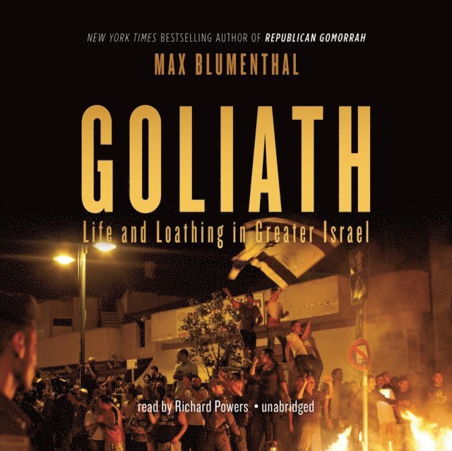 Max Blumenthal - Goliath, Ljudbok