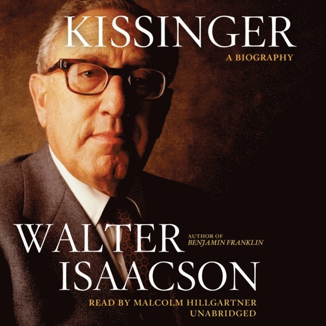 Walter Isaacson - Kissinger, Ljudbok