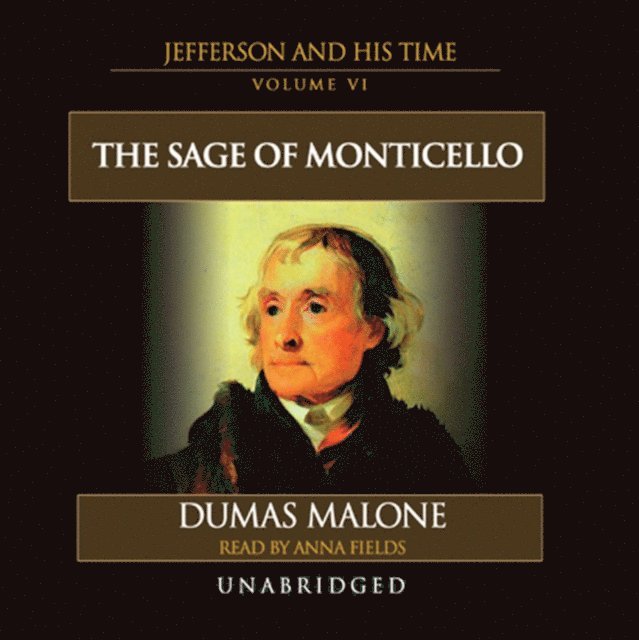 Dumas Malone - Sage of Monticello, Ljudbok