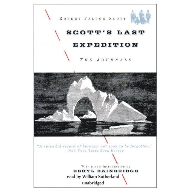 Robert Falcon Scott - Scott's Last Expedition, Ljudbok