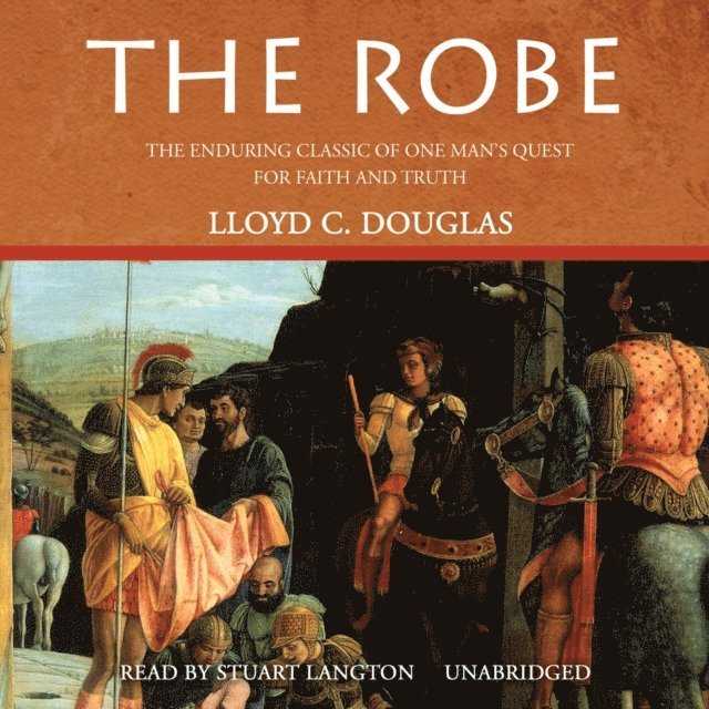 Lloyd C. Douglas - Robe, Ljudbok