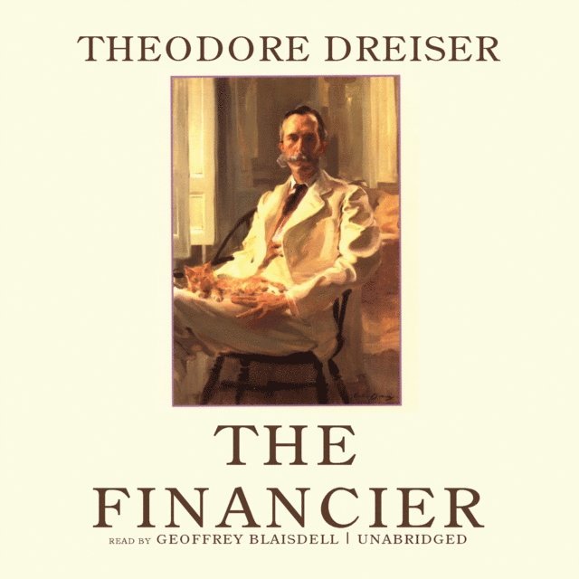 Theodore Dreiser - Financier, Ljudbok