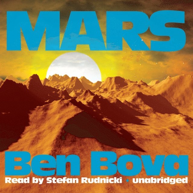 Ben Bova - Mars, Ljudbok