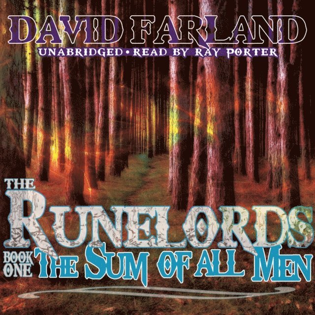 David Farland - Sum of All Men, Ljudbok
