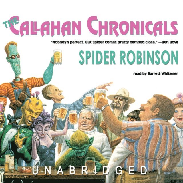 Spider Robinson - Callahan Chronicals, Ljudbok