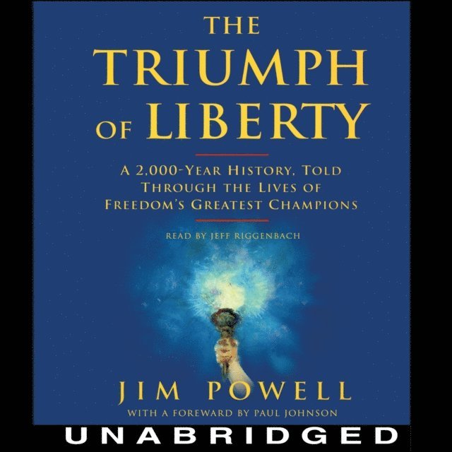 Jim Powell - Triumph of Liberty, Ljudbok