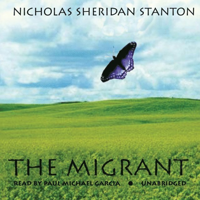 Nicholas Sheridan Stanton - Migrant, Ljudbok