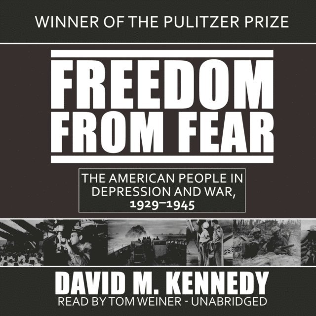 David M. Kennedy - Freedom from Fear, Ljudbok