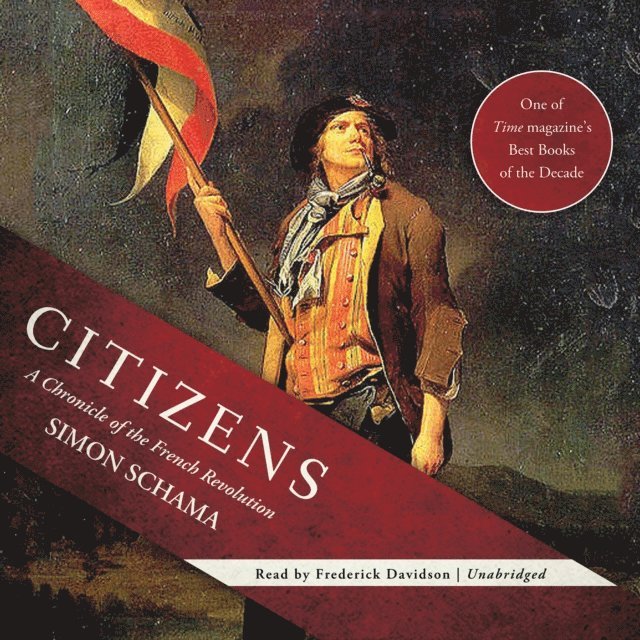 Simon Schama - Citizens, Ljudbok