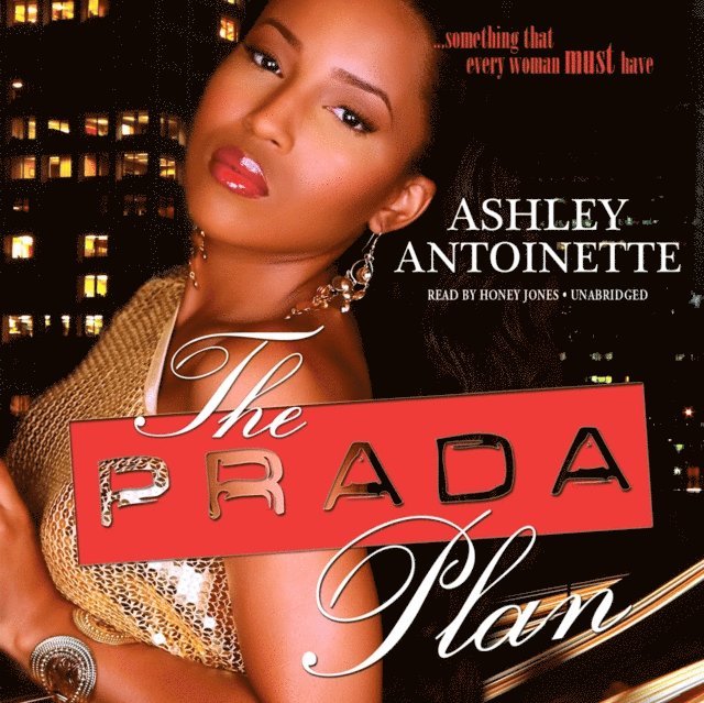Ashley Antoinette - Prada Plan, Ljudbok