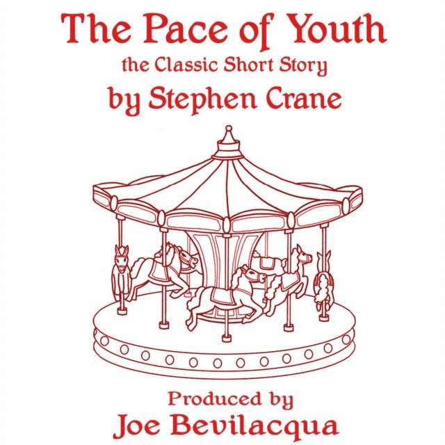 Stephen Crane - Pace of Youth, Ljudbok