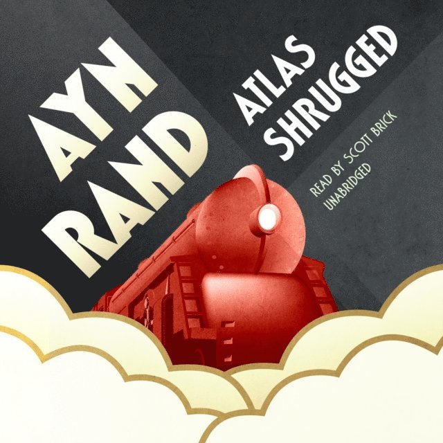 Ayn Rand - Atlas Shrugged, Ljudbok