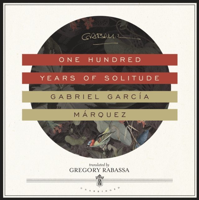 Gabriel Garcia Marquez - One Hundred Years of Solitude, Ljudbok