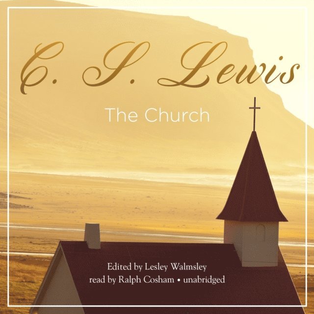 C. S. Lewis, Lesley Walmsley - Church, Ljudbok