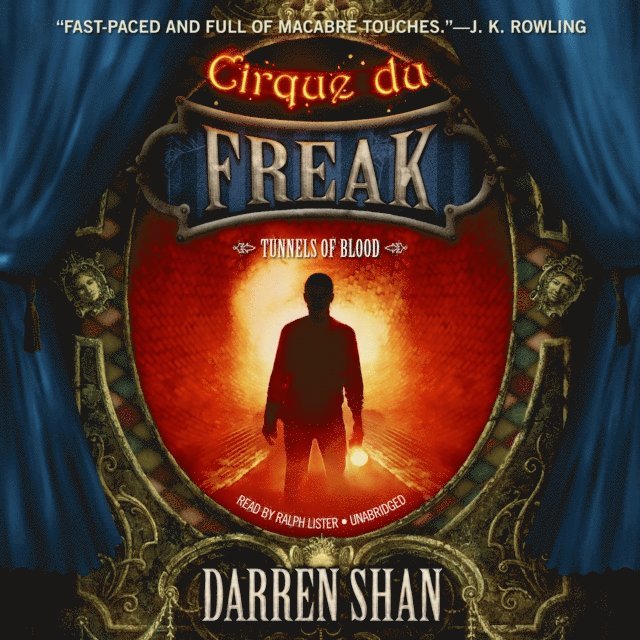 Darren Shan - Tunnels of Blood, Ljudbok