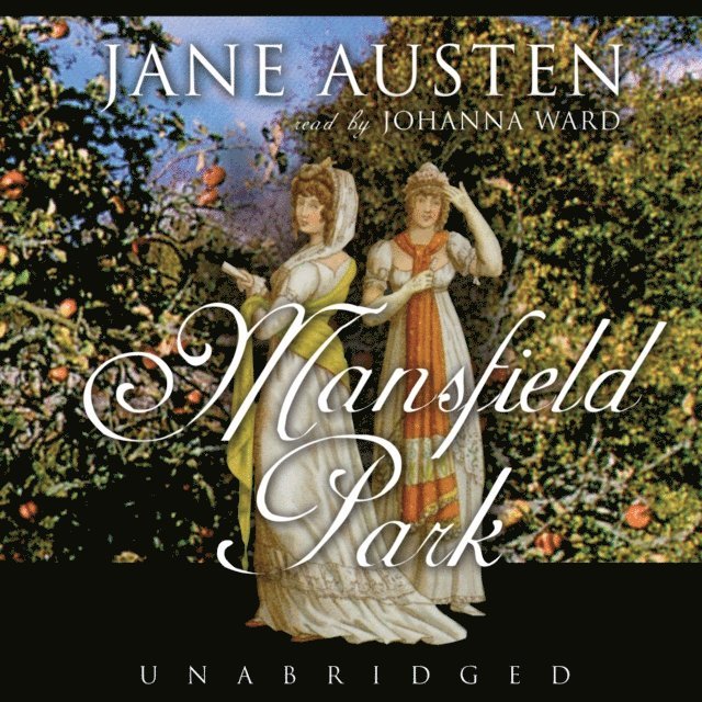 Jane Austen - Mansfield Park, Ljudbok