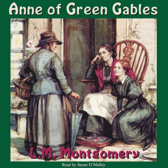 L. M. Montgomery - Anne of Green Gables, Ljudbok