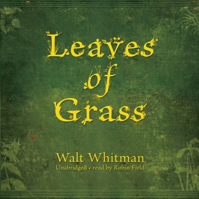 Walt Whitman - Leaves of Grass, Ljudbok