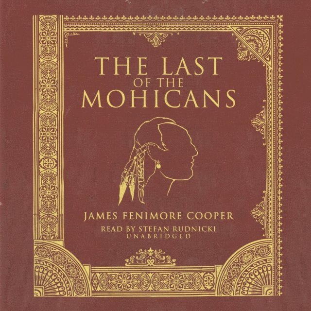 James Fenimore Cooper - Last of the Mohicans, Ljudbok