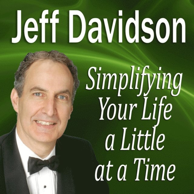 Simplifying Your Life a Little at a Time